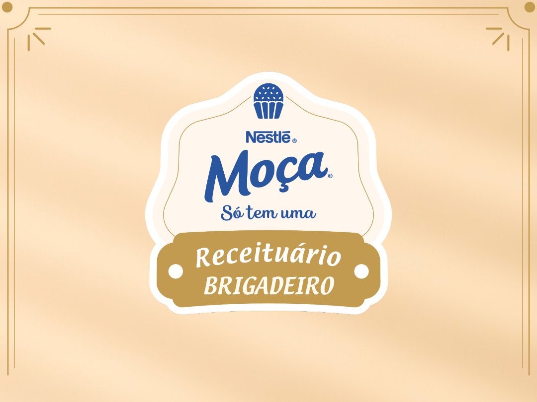 Receituário 'Só tem uma' Nestlé Moça com brigadeiro sobre fundo bege com cantos decorativos